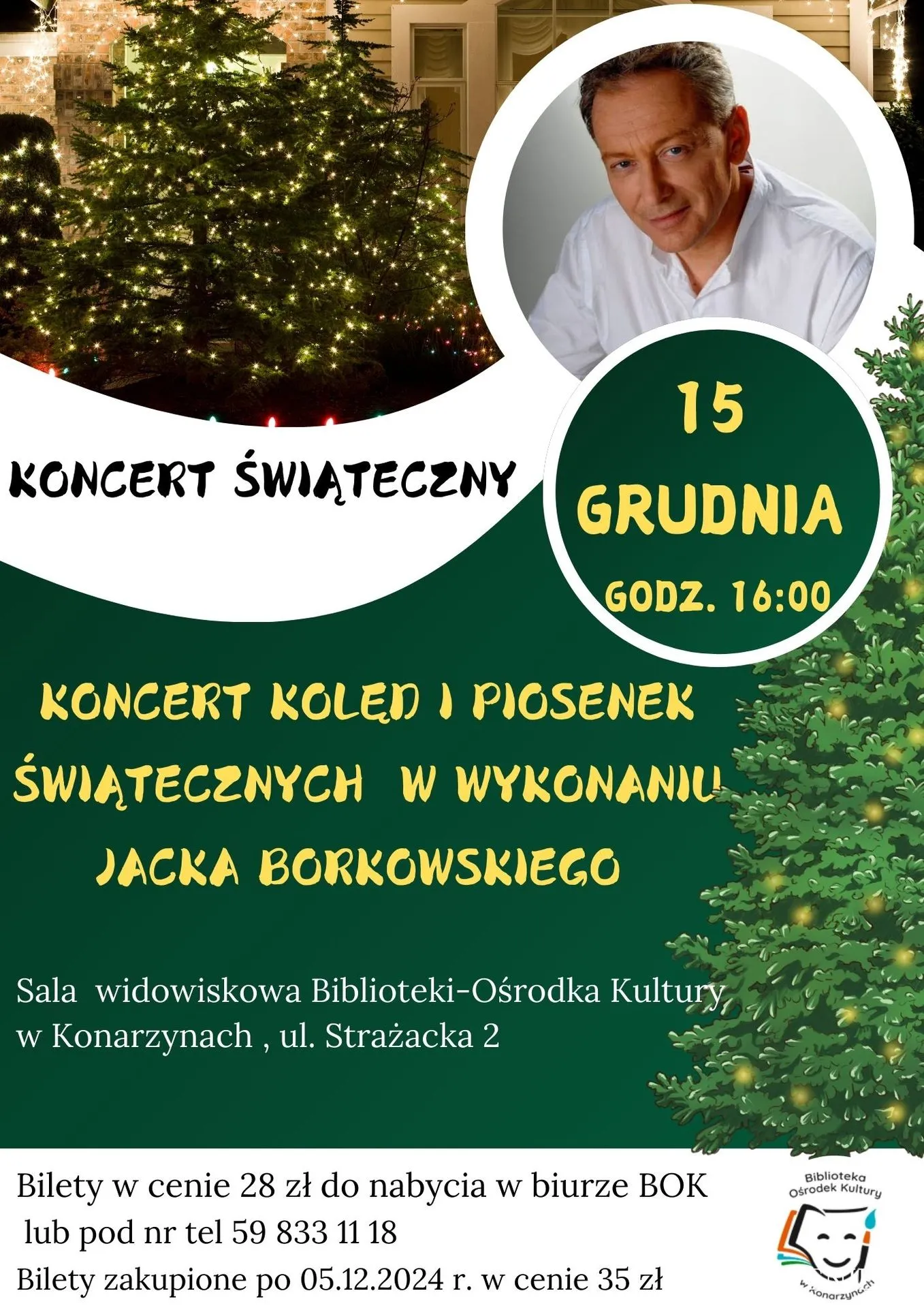 Koncert świateczny Jacka Borkowskiego