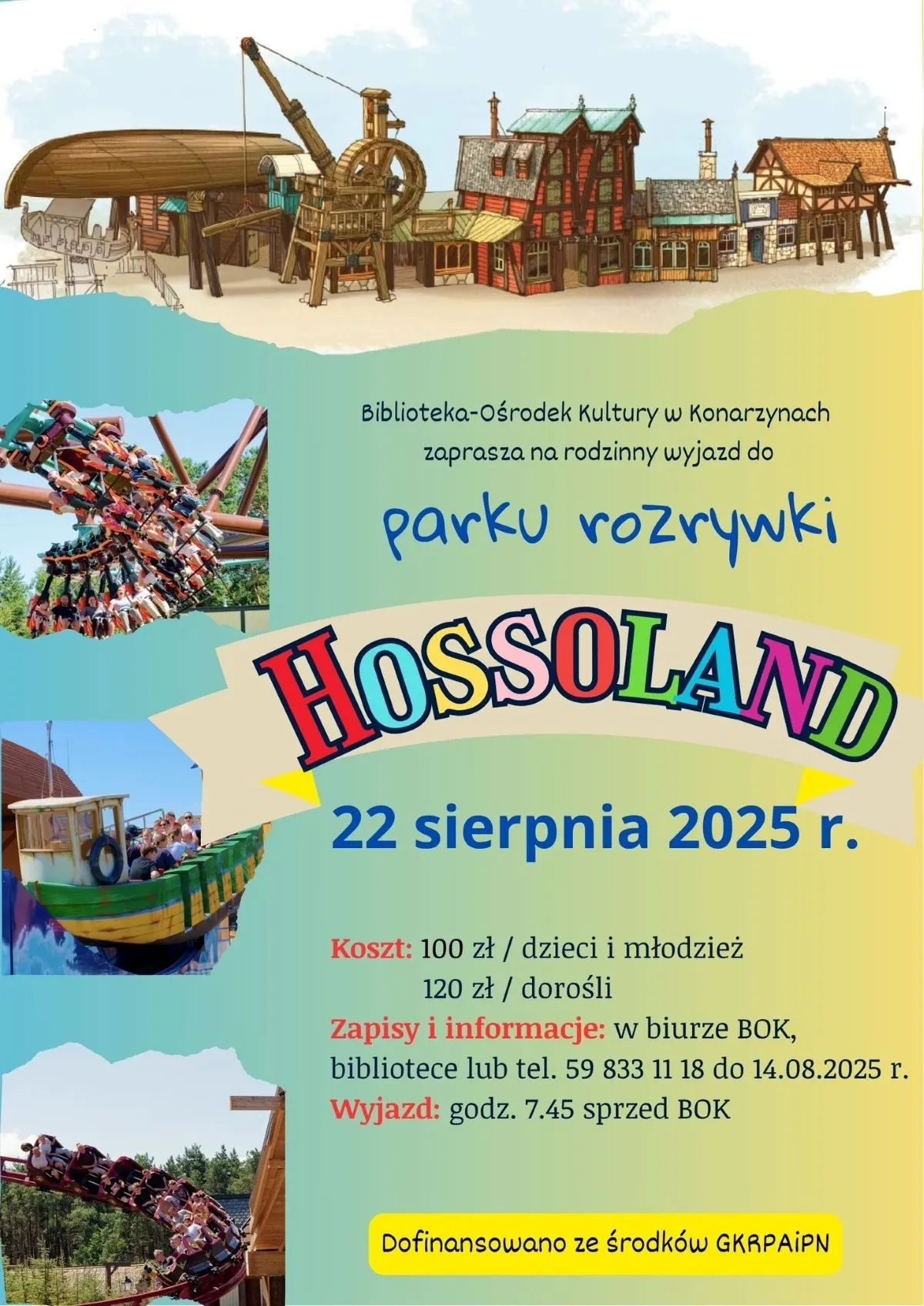 Wycieczka do Parku Rozrywki Hossoland