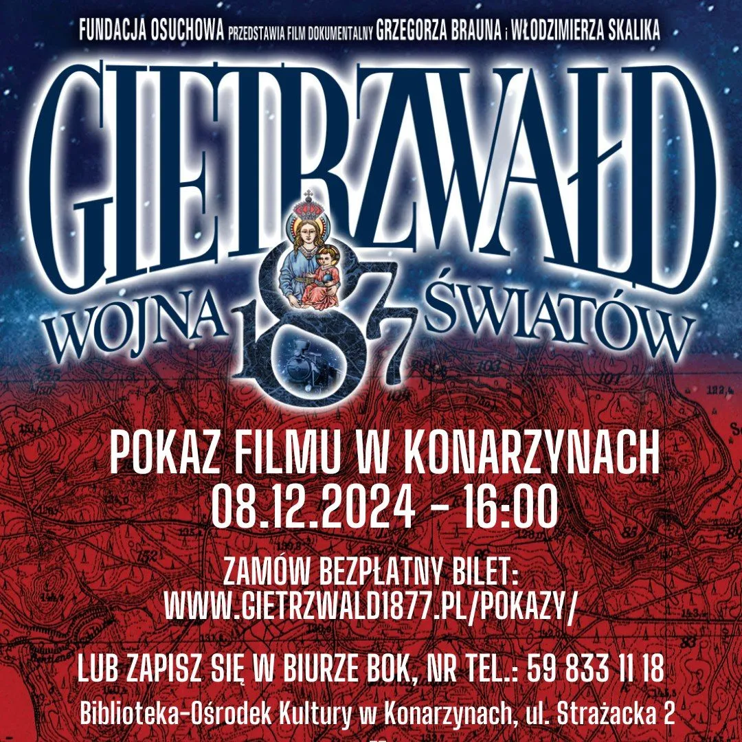 Zapraszamy na film: „Gietrzwałd 1877. Wojna światów".